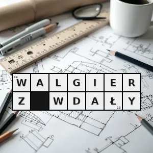 Hasło krzyżówkowe bohater średniowiecznej legendy zapisanej w kronice wielkopolskiej - walgierz wdały – rozwiązanie, synonimy, podpowiedzi i definicje krzyżówkowe